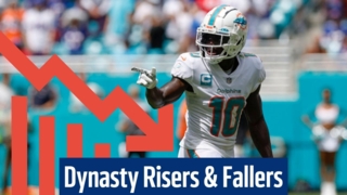Tyreek Hill made the list of dynasty risers and fallers