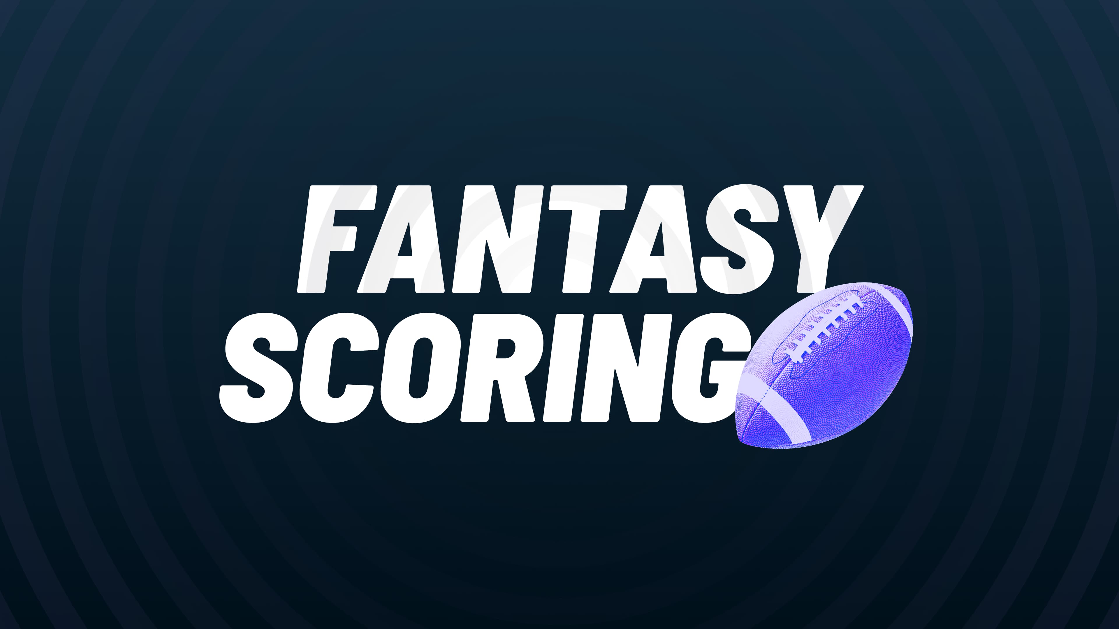 Fantasy Points | Fantasy Football Points Scoring Systems