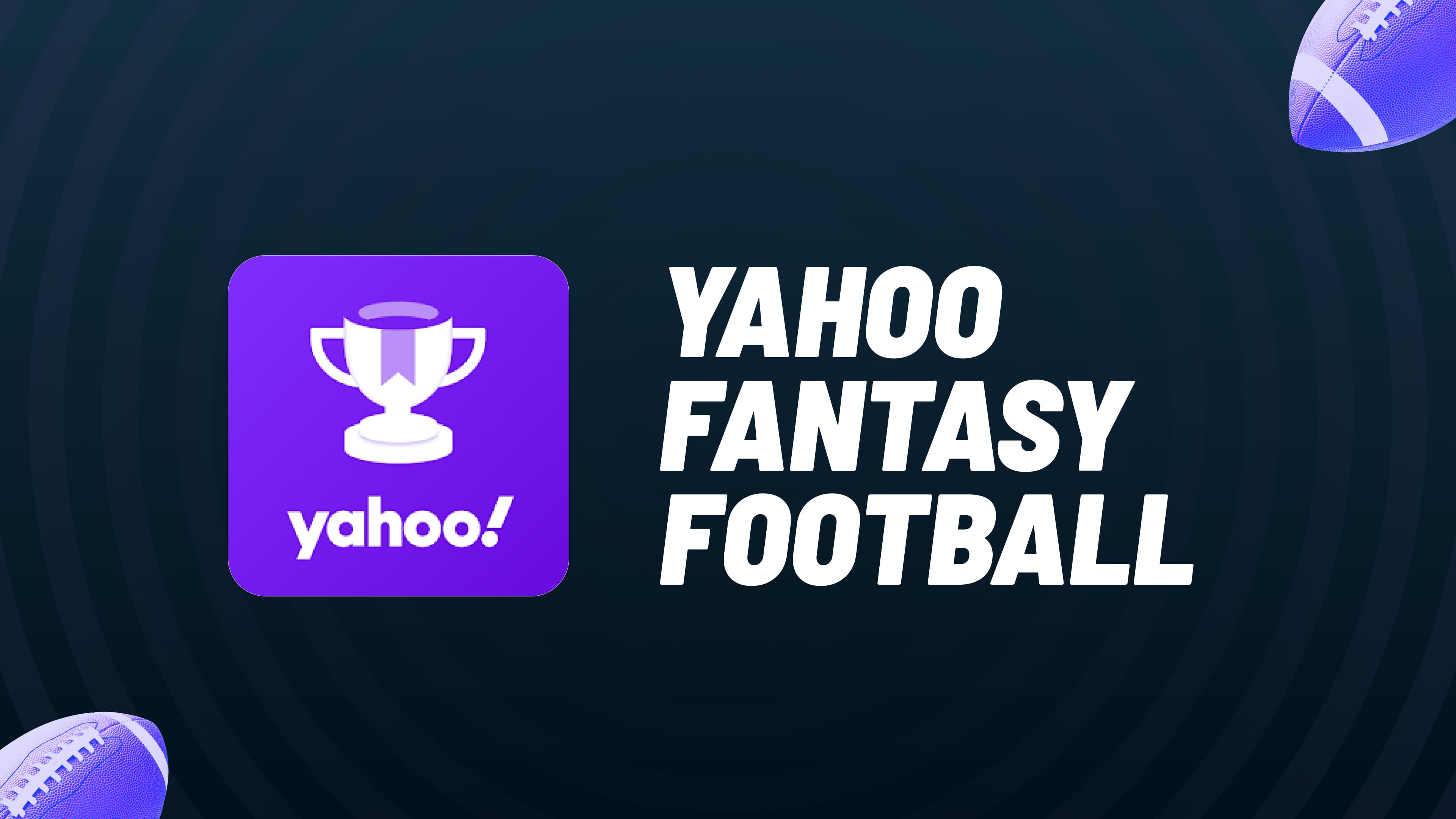 Yahoo Fantasy Football: 4 Strategies to Win